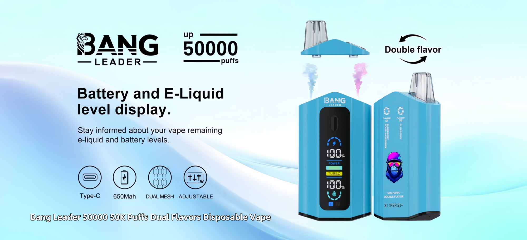Promotional image for Bang Leader disposable vape featuring a blue device with a digital display, advertising up to 50,000 puffs, battery and e-liquid level indicators, and dual flavor capability.