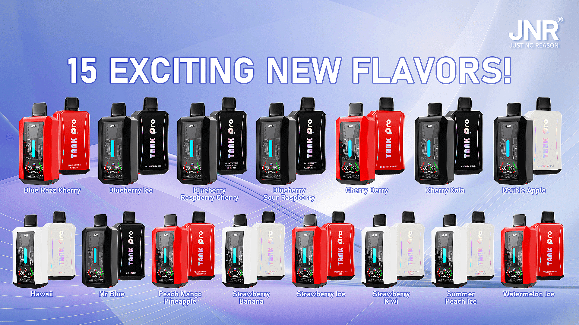 Visuel de plusieurs appareils de vapotage Tank Pro affichant le texte « 15 nouvelles saveurs passionnantes » en haut avec les noms des saveurs répertoriés sous chaque produit, notamment Blue Razz Cherry et Watermelon Ice.