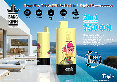 Werbebild für das Bang King Triple Vape-Gerät mit 75.000 Zügen, 15 ml Fassungsvermögen pro Geschmacksrichtung und drei anpassbaren Geschmacksrichtungen, illustriert mit lebendigen Designs vor einer luxuriösen Außenkulisse.