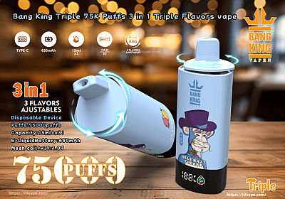 Bang King Triple 75000 75K Puffs Einweg-Vape-Stift 3 in 1 Aromen 0% 2% 3% 5% Nikotin 16Tastes Smart LED-Display Fabrik direkt