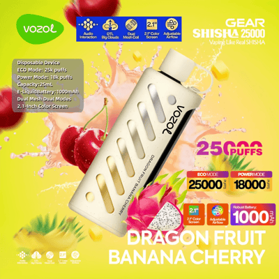 ドラゴンフルーツ、バナナ、チェリーフレーバーを備えたVozol Gear Shisha 25000の使い捨て蒸気装置デバイスのプロモーション画像。エコモードの25,000パフ、2.1インチカラースクリーン、調整可能なエアフローなどの仕様を強調しています。