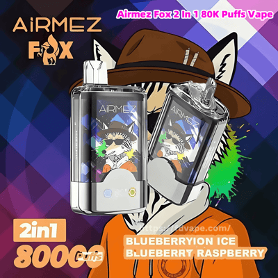 Promotional image showing two chrome Airmez Fox 2-in-1 vape devices over a stylized fox character wearing a brown fedora and orange shirt, set against a colorful geometric background with labels reading 2in1, 80000 puffs, and flavors Blueberryion Ice / Blueberry Raspberry.