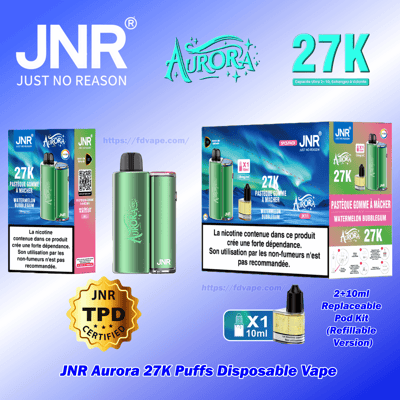 Présentation du produit montrant une vape jetable JNR Aurora verte et son emballage mettant en évidence 27 000 bouffées, une saveur de chewing-gum à la pastèque, des avertissements sanitaires en matière de nicotine en français, un badge certifié TPD doré et un kit de dosettes remplaçables de 2 + 10 ml.