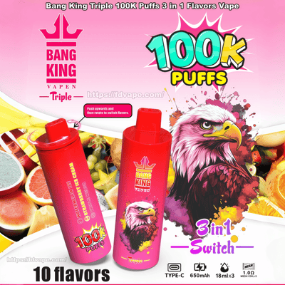 Grafica promozionale per i vaporizzatori usa e getta Bang King Triple che mostra due dispositivi rosso-rosa con un'aquila calva illustrata, un grande logo colorato '100K Puffs', fette di frutta sparse sullo sfondo e testo che evidenzia '3 in 1 Switch' e '10 gusti'.