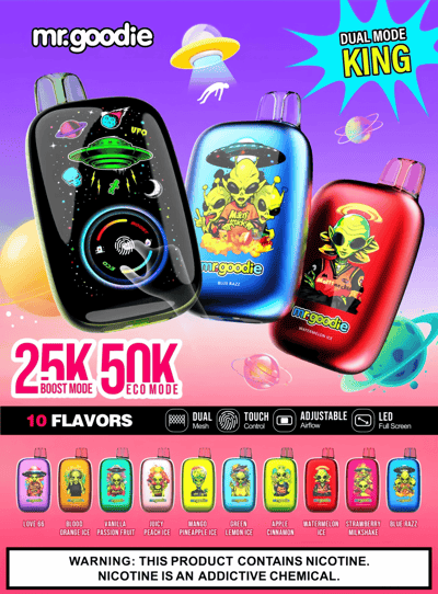 A colorful advertisement for mr.goodie vaping devices featuring three prominently displayed devices with alien-themed graphics and dual mode features, available in 10 flavors, and includes health warning at the bottom.