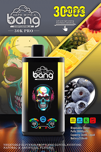 Vape With A Bang 30K Pro disposable device, 30,000 puffs, fruit flavors, 36mL e-liquid, 550mAh battery.