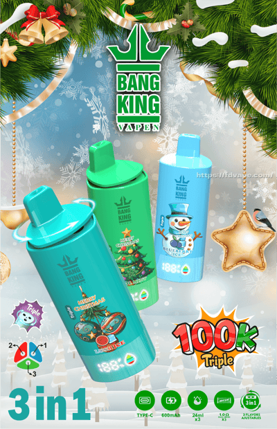 Afiche promocional que muestra tres coloridos dispositivos de vapeo desechables Bang King Vapen con etiquetas festivas con temas navideños y un logotipo centrado entre ramas de pino, copos de nieve y adornos, con una galleta en forma de estrella, un gráfico con sabor a muñeco de nieve, una insignia prominente '100K Triple' y detalles e íconos del producto '3 en 1' en la parte inferior.