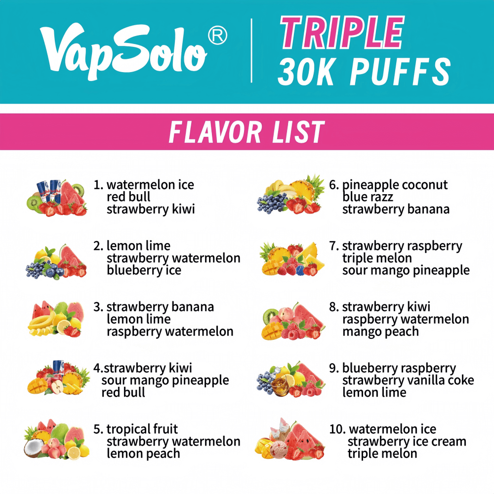 Anúncio do VapSolo Triple 30K Puffs apresentando uma lista de dez sabores de vapor com imagens de frutas correspondentes.