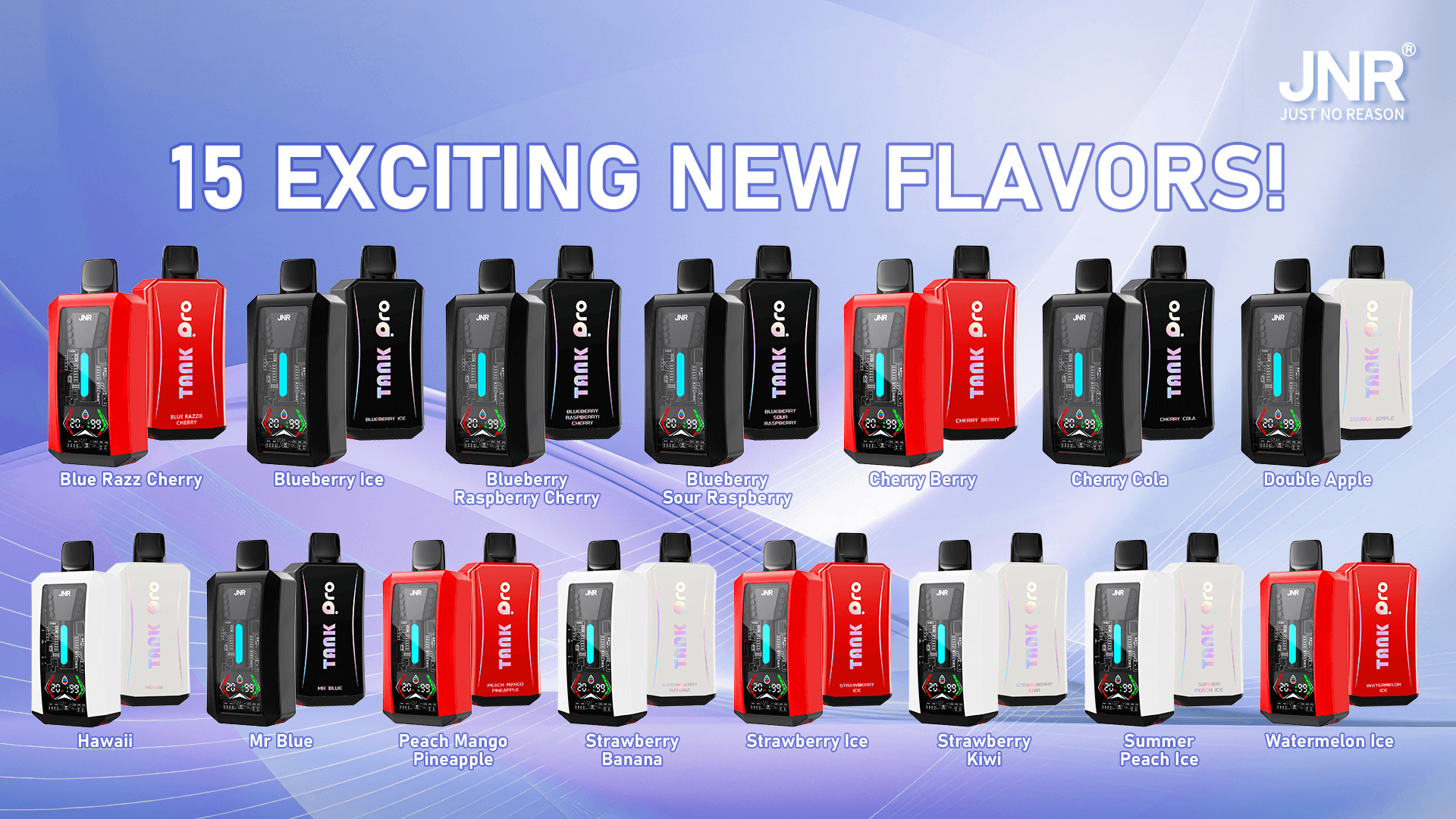 Bild av flera Tank Pro-vape-enheter som visar texten "15 spännande nya smaker" högst upp med namnen på smakerna listade under varje produkt, inklusive Blue Razz Cherry och Watermelon Ice.